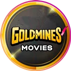 GOLDMINES MOVIES